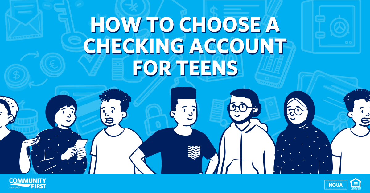 Here's an infographic on how to choose a checking account for a teenager